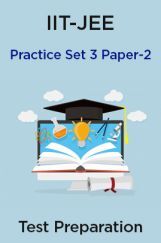 IIT-JEE Practice Set 3 Paper-2 IIT-JEE Practice Set 3 Paper-2