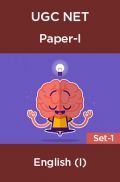 UGC-NET Paper-I English (I) Set-1 UGC-NET Paper-I English (I) Set-1