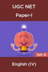 UGC-NET Paper-I English (IV) Set-4 UGC-NET Paper-I English (IV) Set-4