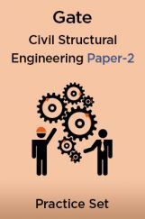 Gate Civil Structural Engineering Paper-2 Gate Civil Structural Engineering Paper-2