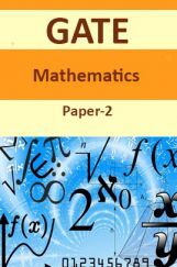 GATE Electronics & Communication Engineering Mathematics Paper-2 GATE Electronics & Communication Engineering Mathematics Paper-2