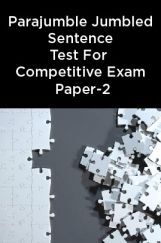Parajumble Jumbled Sentence Test For Competitive Exam Paper-2 Parajumble Jumbled Sentence Test For Competitive Exam Paper-2