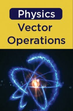 Physics - Vector Operations 