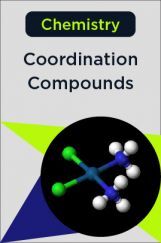 Chemistry-Cordination Compounds Chemistry-Cordination Compounds