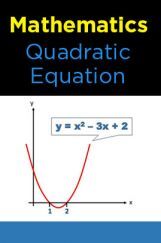 Mathematics-Quadratic Equation Mathematics-Quadratic Equation