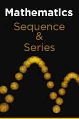 Mathematics-Sequence Series Mathematics-Sequence Series