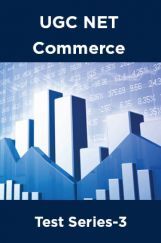 UGC NET Commerce Test Series-3 UGC NET Commerce Test Series-3