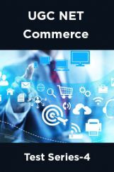 UGC NET Commerce Test Series-4 UGC NET Commerce Test Series-4