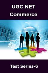 UGC NET Commerce Test Series-6 UGC NET Commerce Test Series-6