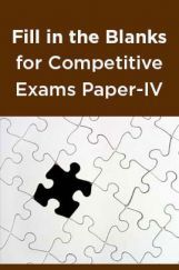 Fill in the Blanks for Competitive Exams Paper-IV Fill in the Blanks for Competitive Exams Paper-IV