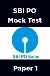 SBI PO Mock Test Paper 1 SBI PO Mock Test Paper 1