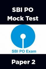 SBI PO Mock Test Paper 2 SBI PO Mock Test Paper 2