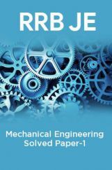 RRB JE-Mechanical Engineering Solved Paper-1 RRB JE-Mechanical Engineering Solved Paper-1