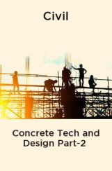 Civil Concrete Tech and Design Part-2 Civil Concrete Tech and Design Part-2