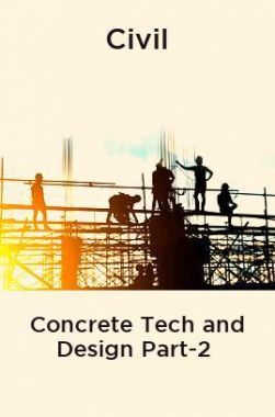 Civil Concrete Tech and Design Part-2