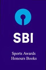 SBI-Sports Awards Honours Books SBI-Sports Awards Honours Books
