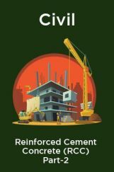 Civil Reinforced Cement Concrete (RCC) Part-2 Civil Reinforced Cement Concrete (RCC) Part-2