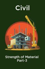 Civil Strength of Material Part-3 Civil Strength of Material Part-3
