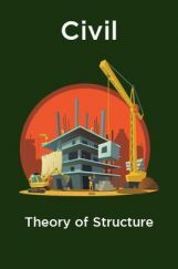 Civil Theory of Structure Civil Theory of Structure