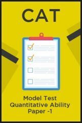 CAT Model Test Quantitative Ability Paper -1 CAT Model Test Quantitative Ability Paper -1