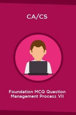 CA/CS Foundation MCQ Question Management Process VII