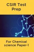 CSIR Test Prep For Chemical science Paper-1 CSIR Test Prep For Chemical science Paper-1