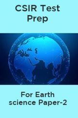 CSIR Test Prep For Earth Science Paper-2 CSIR Test Prep For Earth Science Paper-2