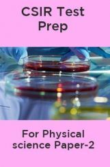 CSIR Test Prep For Physical Science Paper-2 CSIR Test Prep For Physical Science Paper-2