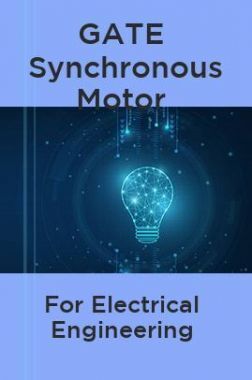 GATE Synchronous Motor For Electrical Engineering