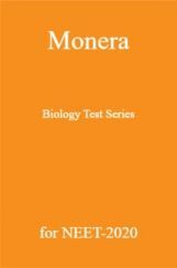 Monera Biology Test Series for NEET - 2020 Monera Biology Test Series for NEET - 2020