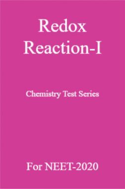 Redox Reaction-I Chemistry Test Series For NEET-2020