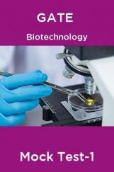 GATE Biotechnology Mock Test - 1 GATE Biotechnology Mock Test - 1