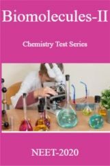 Biomolecules-II Chemistry Test Series For NEET-2020 Biomolecules-II Chemistry Test Series For NEET-2020