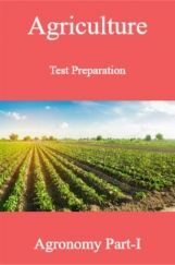 Agriculture Test Preparation For Agronomy Part-I Agriculture Test Preparation For Agronomy Part-I