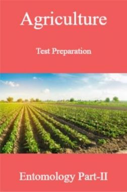 Agriculture Test Preparation For Entomology Part-II