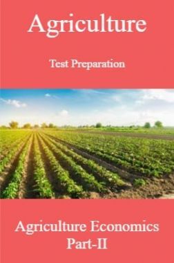 Agriculture Test Preparation For Agriculture Economics Part-II