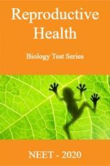 Reproductive Health-Biology Test Series for NEET - 2020 Reproductive Health-Biology Test Series for NEET - 2020
