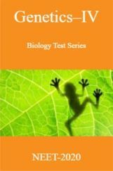 Genetics-IV-Biology Test Series for NEET - 2020 Genetics-IV-Biology Test Series for NEET - 2020