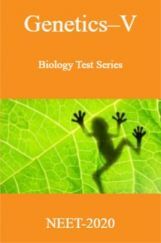 Genetics-V-Biology Test Series for NEET - 2020 Genetics-V-Biology Test Series for NEET - 2020