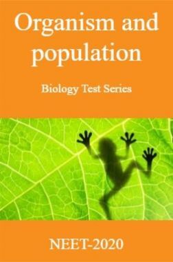 Organism and Population-Biology Test Series for NEET - 2020