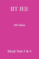 IIT JEE Mains Mock Test-3&4