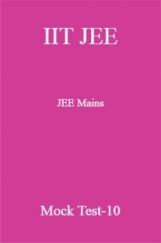 IIT JEE Mains Mock Test-10