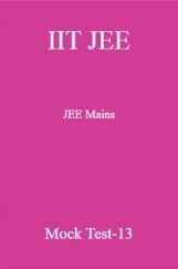 IIT JEE Mains Mock Test-13