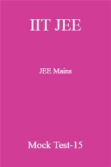 IIT JEE Mains Mock Test-15