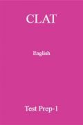 CLAT English Test Prep-1 CLAT English Test Prep-1