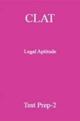 CLAT Legal Aptitude Test Prep-2 CLAT Legal Aptitude Test Prep-2