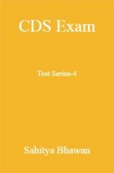 CDS Exam Test Series-4 CDS Exam Test Series-4