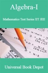 Algebra-I Mathematics Test Series IIT JEE Algebra-I Mathematics Test Series IIT JEE