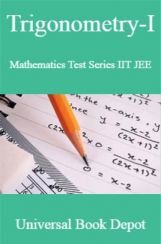 Trigonometry-I Mathematics Test Series IIT JEE Trigonometry-I Mathematics Test Series IIT JEE