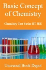 Basic Concept of Chemistry Chemistry Test Series IIT JEE Basic Concept of Chemistry Chemistry Test Series IIT JEE